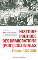 Histoire politique des immigrations (post)coloniales
